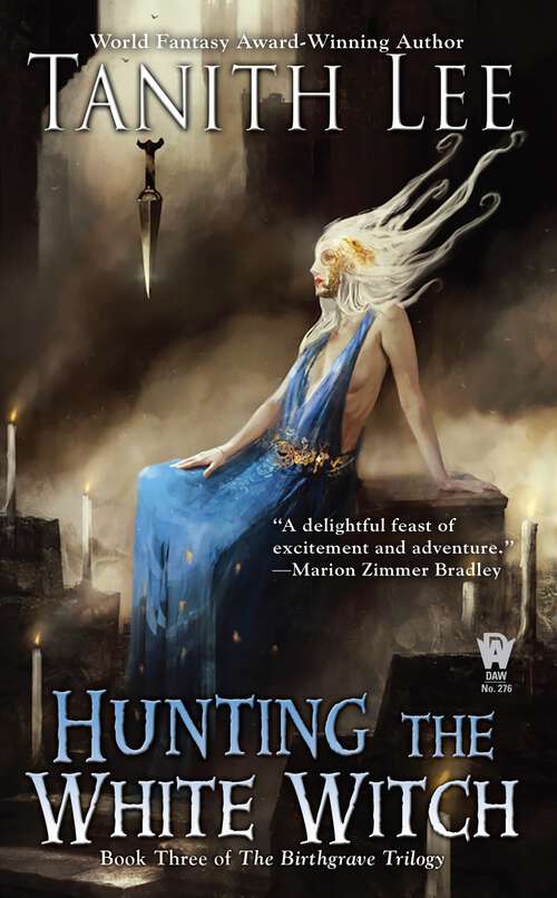 Book cover of Hunting the White Witch (The Birthgrave Trilogy #3)