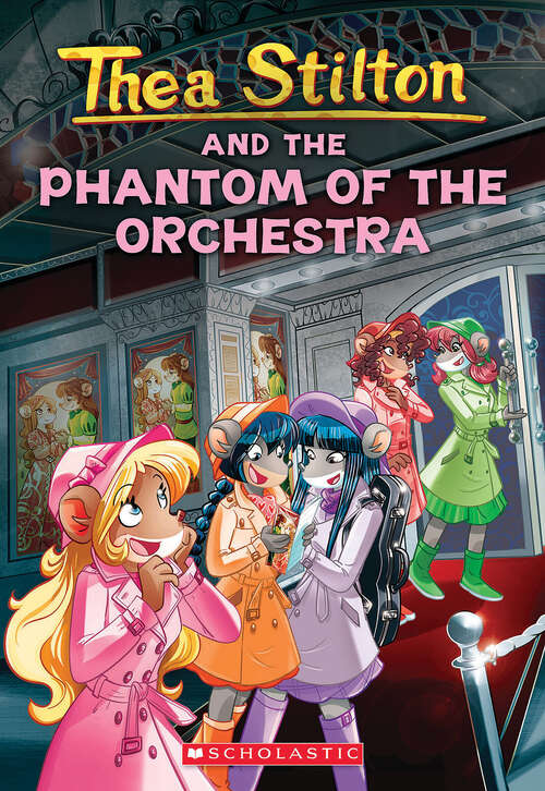 Book cover of The Phantom of the Orchestra (Thea Stilton)