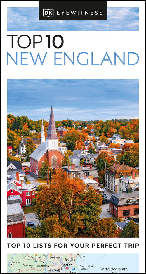 Book cover of DK Eyewitness Top 10 New England (Pocket Travel Guide)