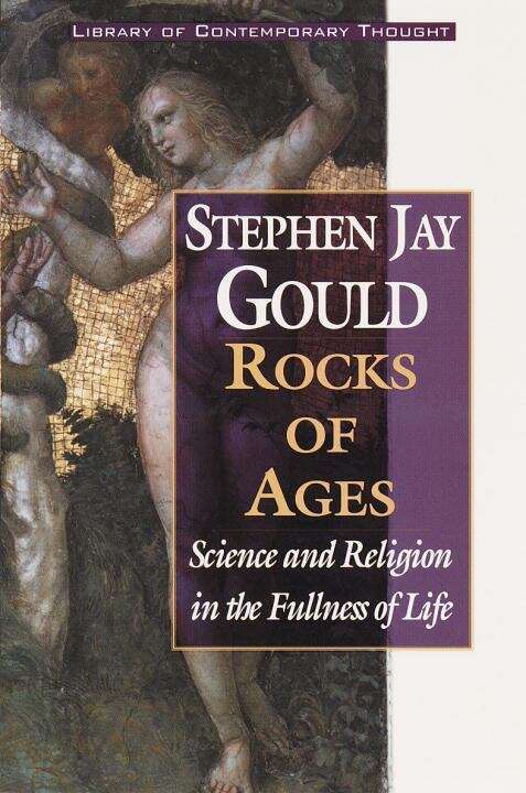 Book cover of Rocks of Ages: Science and Religion in the Fullness of Life