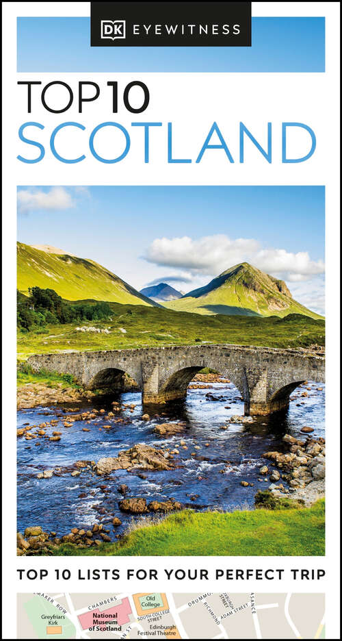 Book cover of DK Eyewitness Top 10 Scotland (Pocket Travel Guide)