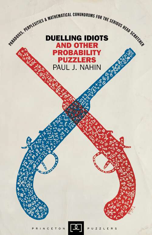 Book cover of Duelling Idiots and Other Probability Puzzlers