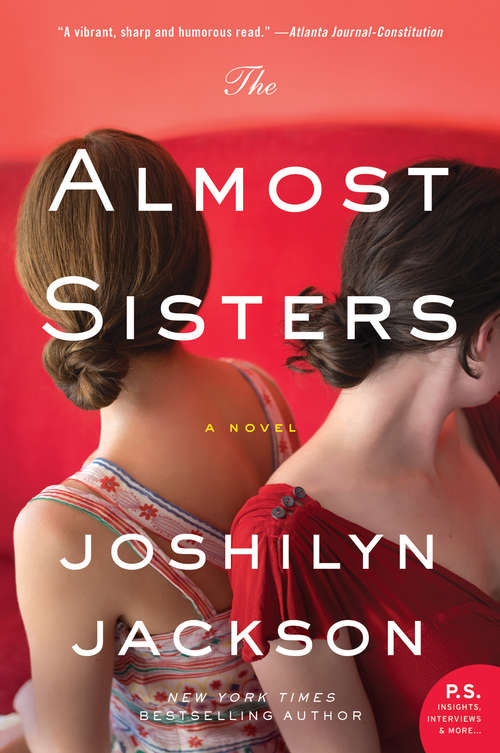 Book cover of The Almost Sisters: A Novel