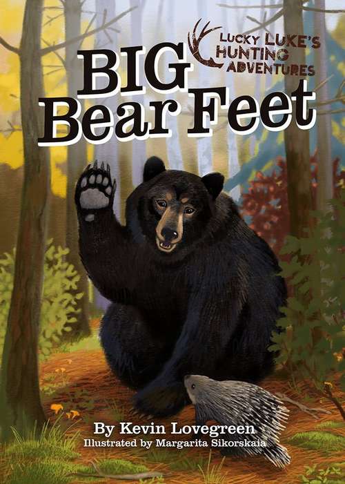Book cover of Big Bear Feet (Lucky Luke's Hunting Adventures)