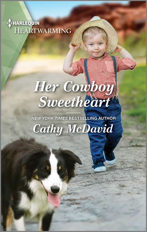 Her Cowboy Sweetheart: A Clean Romance (The Sweetheart Ranch #4)
