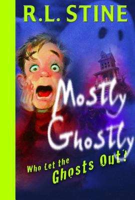 Book cover of Who Let the Ghosts Out?