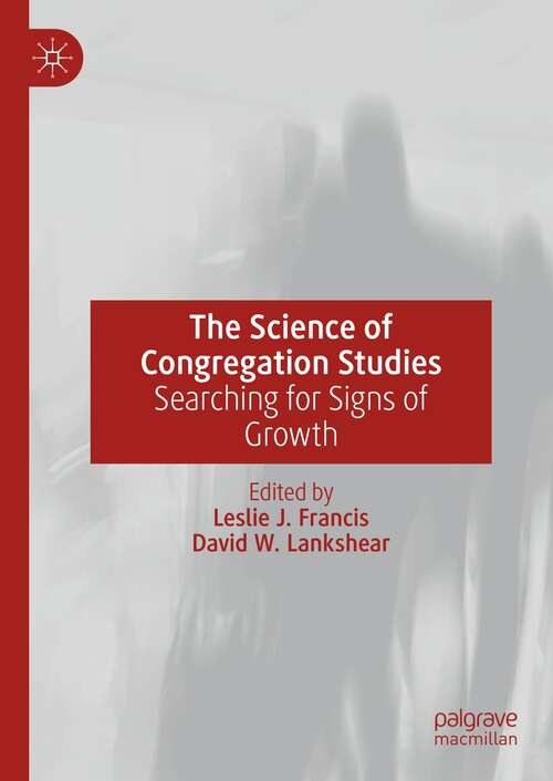 The Science of Congregation Studies: Searching for Signs of Growth