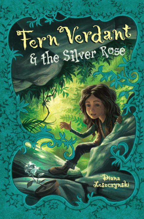 Book cover of Fern Verdant & the Silver Rose