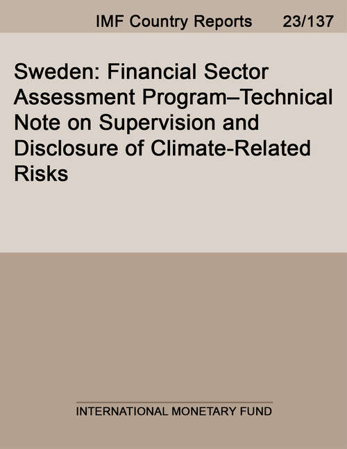 Book cover of Sweden: Financial Sector Assessment Program–Technical Note on Supervision and Disclosure of Climate-Related Risks