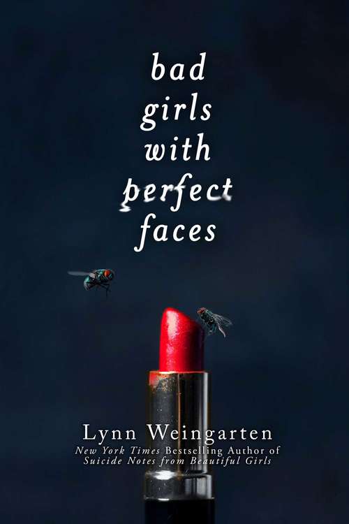 Book cover of Bad Girls with Perfect Faces