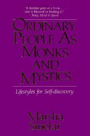 Book cover of Ordinary People as Monks and Mystics: Lifestyles for Self-Discovery