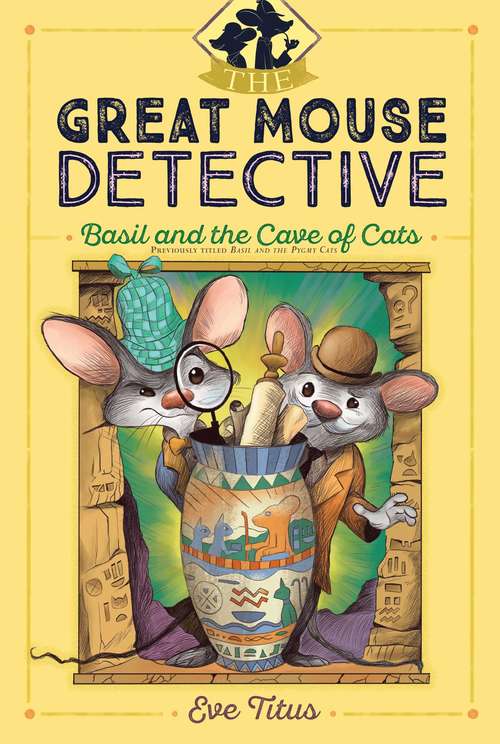 Basil and the Cave of Cats (The Great Mouse Detective #2)