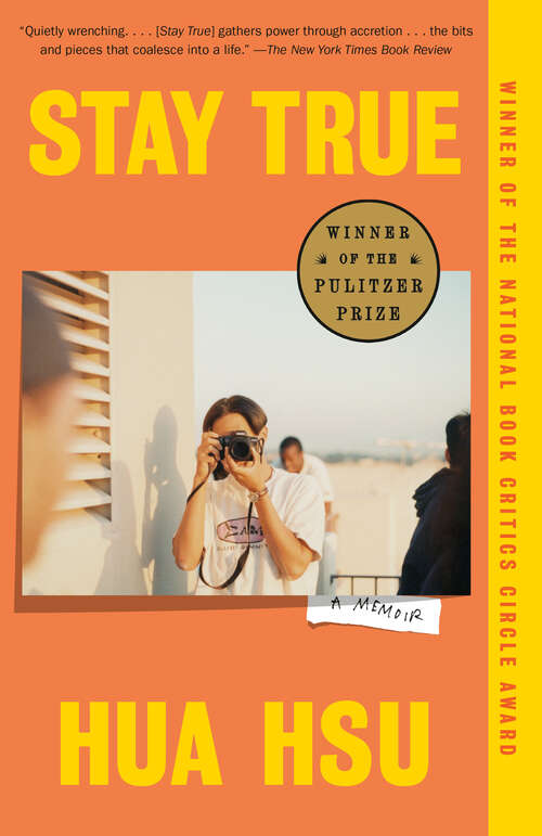 Book cover of Stay True: A Memoir (Pulitzer Prize Winner)