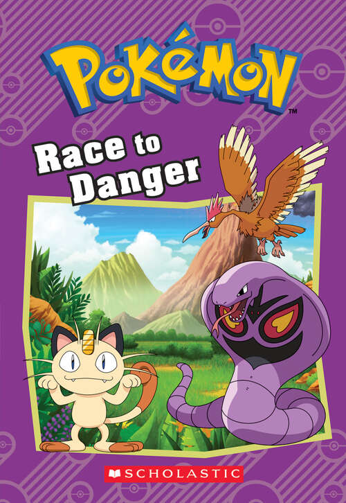 Book cover of Race to Danger (Pokémon Chapter Books)