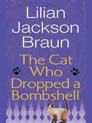 Book cover of The Cat Who Dropped a Bombshell