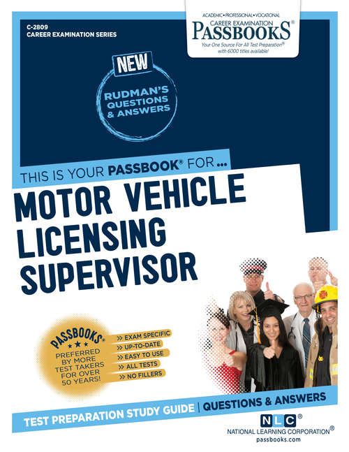Book cover of Motor Vehicle Licensing Supervisor: Passbooks Study Guide (Career Examination Series)