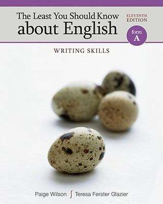 Book cover of The Least You Should Know About English: Writing Skills, Form A
