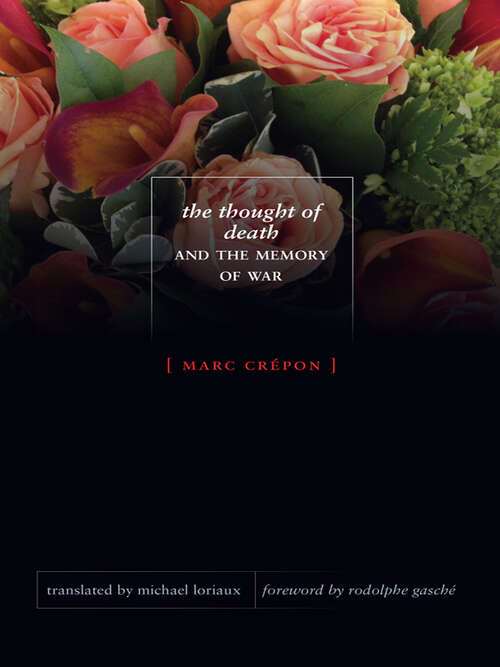 Book cover of The Thought of Death and the Memory of War