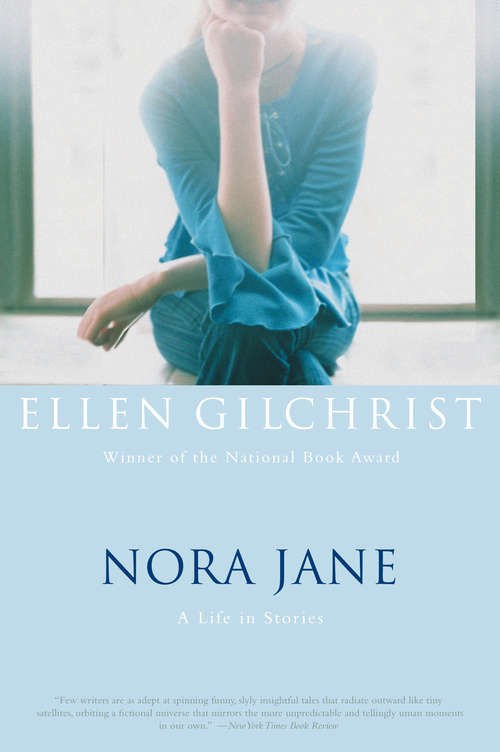 Book cover of Nora Jane: A Life in Stories