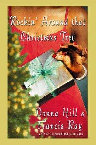 Book cover of Rockin' Around That Christmas Tree: A Holiday Novel