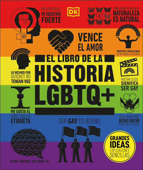 Book cover of El libro de la historia LGBTQ+ (DK Big Ideas)