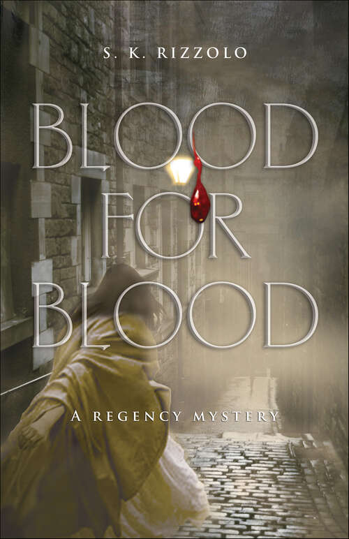 Book cover of Blood for Blood: A Regency Mystery (Regency Mysteries #0)