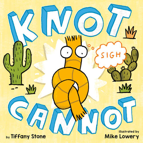 Book cover of Knot Cannot
