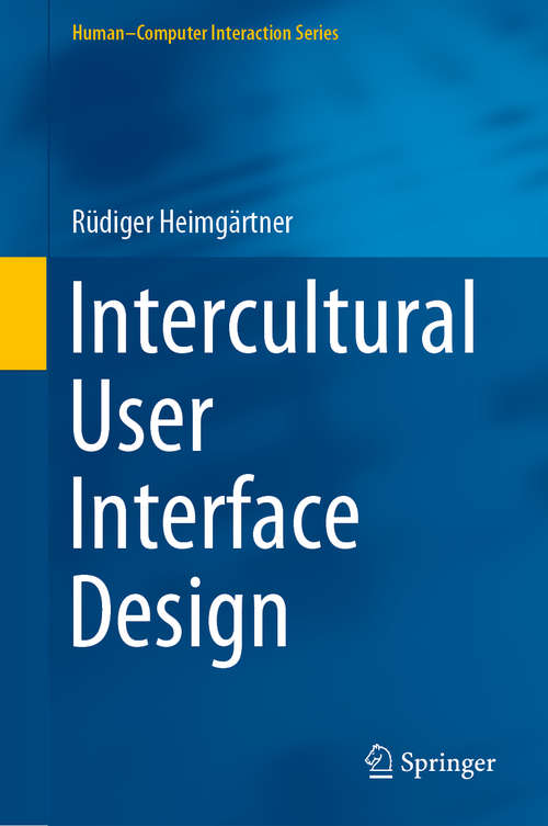 Book cover of Intercultural User Interface Design (1st ed. 2019) (Human–Computer Interaction Series)