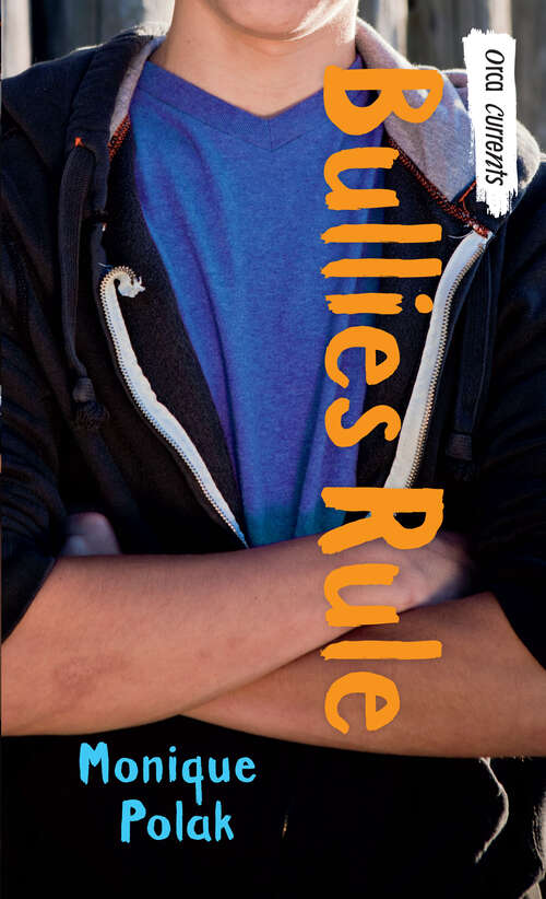 Book cover of Bullies Rule