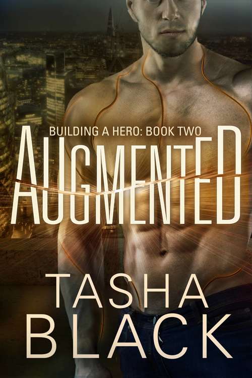 Book cover of Augmented: Building a hero (libro #2)