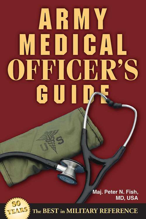 Book cover of Army Medical Officer's Guide
