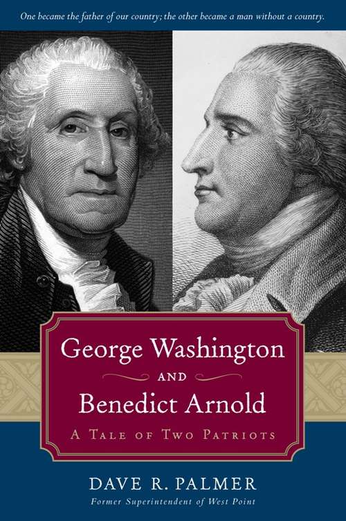 George Washington And Benedict Arnold