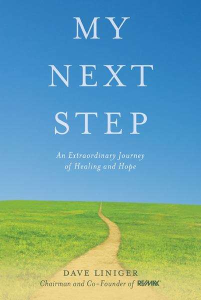 Book cover of My Next Step: An Extraordinary Journey of Healing and Hope