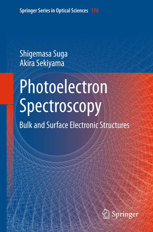 Book cover of Photoelectron Spectroscopy: Bulk and Surface Electronic Structures
