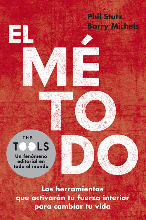 Book cover of El método: Las herramientas que activarán tu fuerza interior para cambiar tu vida