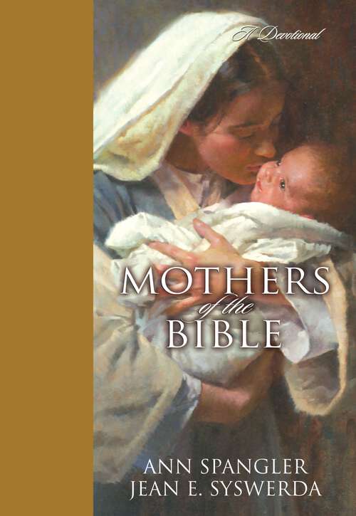 Book cover of Mothers of the Bible