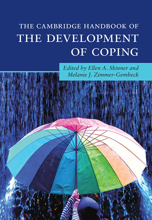 Book cover of The Cambridge Handbook of the Development of Coping (Cambridge Handbooks in Psychology)