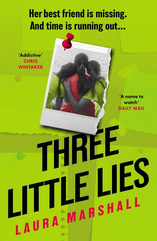 Book cover of Three Little Lies: The absolutely unputdownable psychological thriller with a killer twist!