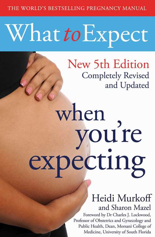 Book cover of What to Expect When You're Expecting 5th Edition