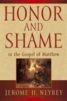 Book cover of Honor and Shame in the Gospel of Matthew