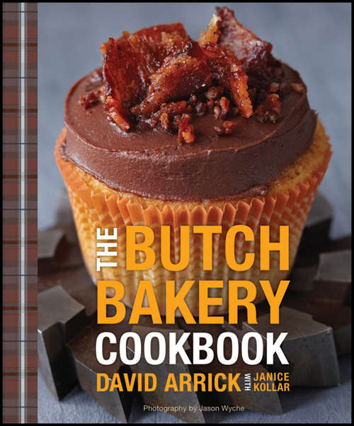 Book cover of The Butch Bakery Cookbook