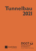 Taschenbuch für den Tunnelbau 2021 (Taschenbuch Tunnelbau)
