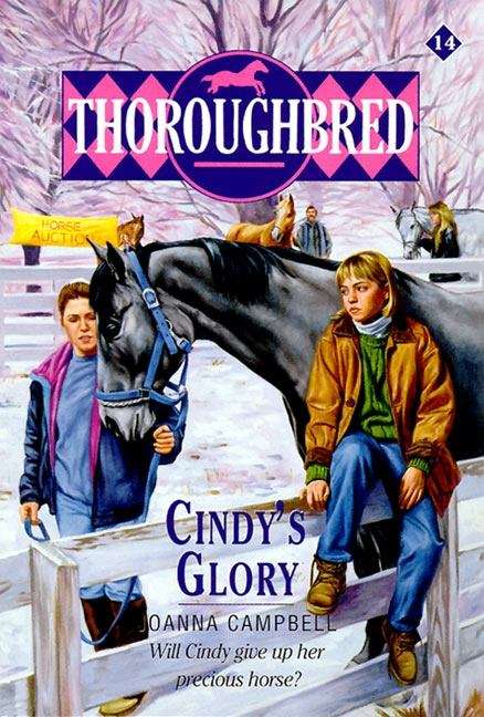 Book cover of Cindy’s Glory (Thoroughbred #14)