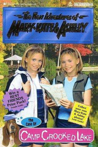 The Case Of Camp Crooked Lake (The New Adventures of Mary-Kate and Ashley)