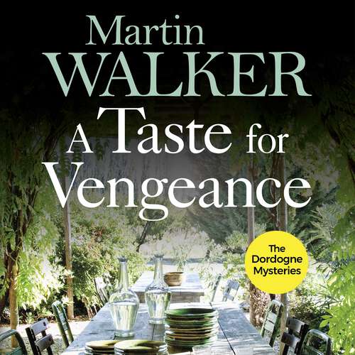 Book cover of A Taste for Vengeance: The Dordogne Mysteries 11 (The Dordogne Mysteries #11)