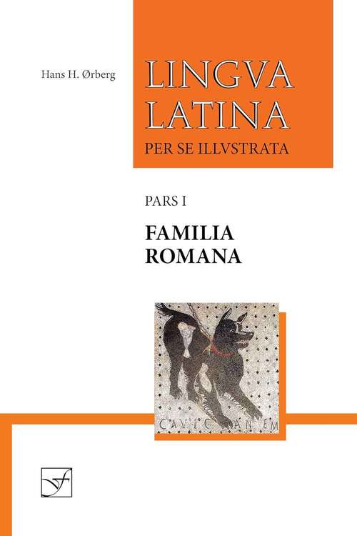Book cover of Familia Romana (Second Edition) (Lingua Latina: Book One)