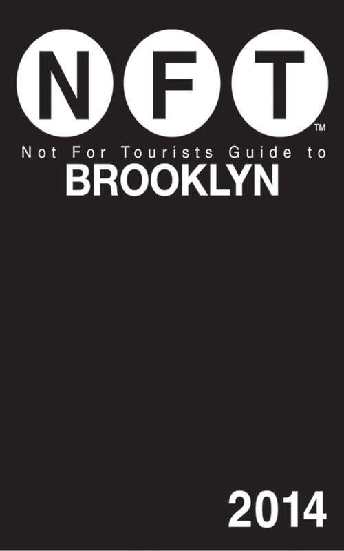 Book cover of Not For Tourists Guide to Brooklyn