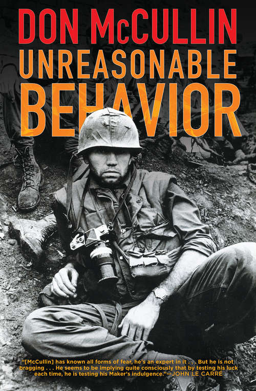 Book cover of Unreasonable Behavior: An Autobiography