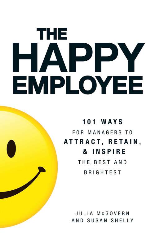 Book cover of The Happy Employee