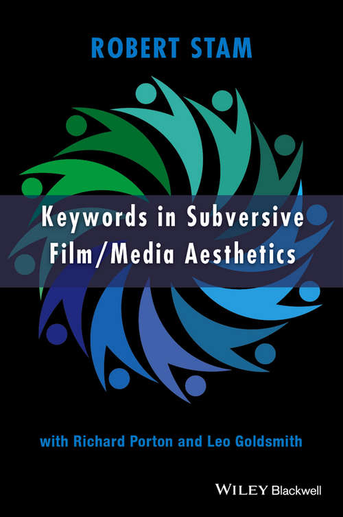 Keywords in Subversive Film / Media Aesthetics